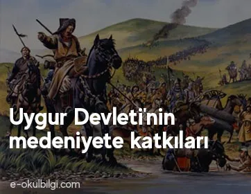 Uygur Devleti'nin medeniyete katkıları