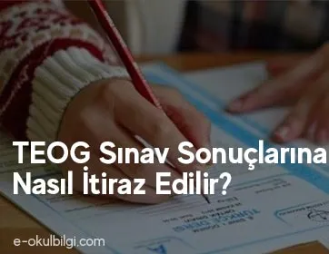 TEOG Sınav Sonuçlarına Nasıl İtiraz Edilir?
