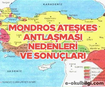 Mondros Ateşkes Antlaşması nedenleri ve sonuçları