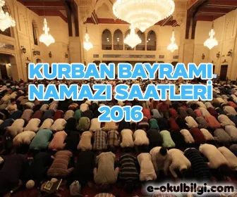 Kurban Bayramı namazı saatleri 2016