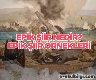 Epik şiir nedir? Epik şiir örnekleri