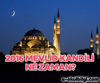 Mevlid kandili nedir? 2016 Mevlid kandili ne zaman?